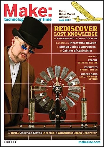 Make: Technology on Your Time Volume 17 by Mark Frauenfelder, 9780596155605