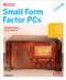 Make Projects: Small Form Factor PCs by Duane Wessels, Matthew Weaver, 9780596520762