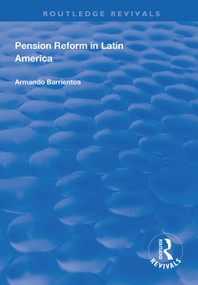 Pension Reform in Latin America by Armando Barrientos, 9781138331297