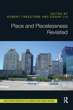 Place and Placelessness Revisited by Robert Freestone, Edgar Liu, 9780815381990