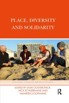 Place, Diversity and Solidarity by Stijn Oosterlynck, Nick Schuermans, Maarten Loopmans, 9780367218904