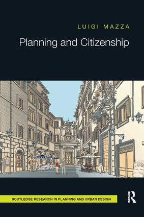 Planning and Citizenship by Luigi Mazza, 9780815381938