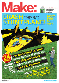 Make: Technology on Your Time Volume 30 by Mark Frauenfelder, 9781449314378