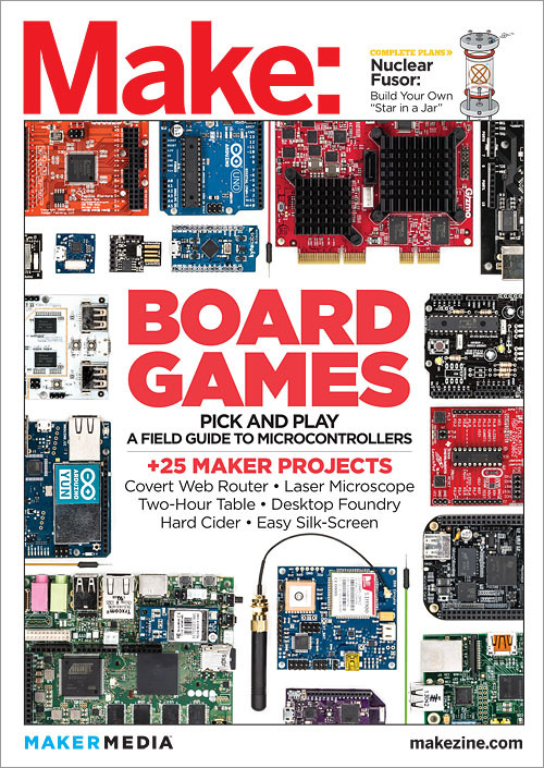 Make: Technology on Your Time Volume 36 (All About Boards) by Mark Frauenfelder, 9781449363765