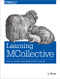 Learning MCollective (Parallel Server Management in Puppet and Chef) by Jo Rhett, 9781491945674