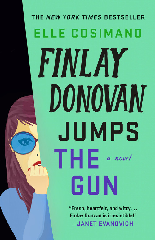 Finlay Donovan Jumps the Gun (A Novel) by Elle Cosimano, 9781250846037