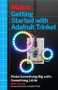 Getting Started with Adafruit Trinket (15 Projects with the Low-Cost AVR ATtiny85 Board) by Anne Barela, 9781457185946