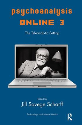 Psychoanalysis Online 3 (The Teleanalytic Setting) by Jill Savege Scharff, 9781782205180