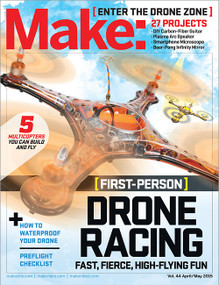 Make: Volume 44 (Fun With Drones!) by Jason Babler, 9781457187100