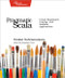 Pragmatic Scala (Create Expressive, Concise, and Scalable Applications) by Venkat Subramaniam, 9781680500547