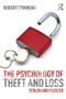The Psychology of Theft and Loss (Stolen and Fleeced) by Robert Tyminski, 9780415830898