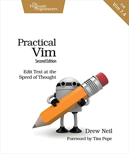 Practical Vim (Edit Text at the Speed of Thought) by Drew Neil, 9781680501278