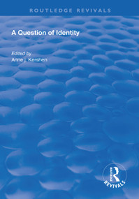 A Question of Identity - 9781138608856 by Anne J. Kershen, 9781138608856