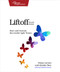 Liftoff (Start and Sustain Successful Agile Teams) by Diana Larsen, Ainsley Nies, 9781680501636