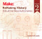 ReMaking History, Volume 2 (Industrial Revolutionaries) by William Gurstelle, 9781680450668