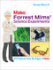 Forrest Mims' Science Experiments (DIY Projects from the Pages of Make:) by Forrest Mims, 9781680451177