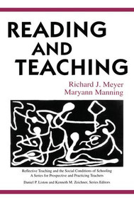 Reading and Teaching by Richard Meyer, Maryann Manning, 9780805854299