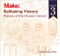 ReMaking History, Volume 3 (Makers of the Modern World) by William Gurstelle, 9781680450729