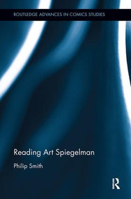 Reading Art Spiegelman by Philip Smith, 9780815386476
