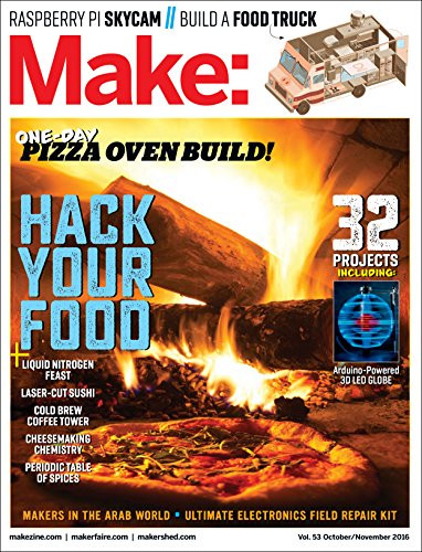 Make: Volume 53 (Hack Your Food) by Mike Senese, 9781680452754