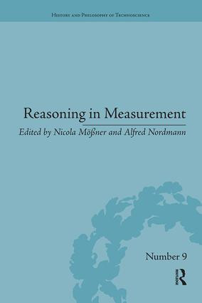 Reasoning in Measurement by Nicola Mößner, Alfred Nordmann, 9781138331945