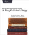 Functional Programming: A PragPub Anthology (Exploring Clojure, Elixir, Haskell, Scala, and Swift) by Michael Swaine, 9781680502336