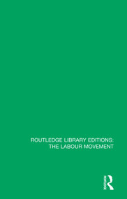 Recollections of a Labour Pioneer by Francis William Soutter, 9781138328914