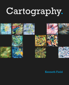 Cartography. by Kenneth Field, 9781589484399