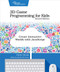 3D Game Programming for Kids (Create Interactive Worlds with JavaScript) by Chris Strom, 9781680502701