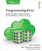 Programming Ecto (Build Database Apps in Elixir for Scalability and Performance) by Darin Wilson, Eric Meadows-Jonsson, 9781680502824