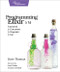 Programming Elixir ≥ 1.6 (Functional |> Concurrent |> Pragmatic |> Fun) by Dave Thomas, 9781680502992