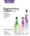 Programming Elixir ≥ 1.6 (Functional |> Concurrent |> Pragmatic |> Fun) by Dave Thomas, 9781680502992