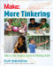 More Tinkering (How Kids in the Tropics Learn by Making Stuff) by Curt Gabrielson, 9781680454369