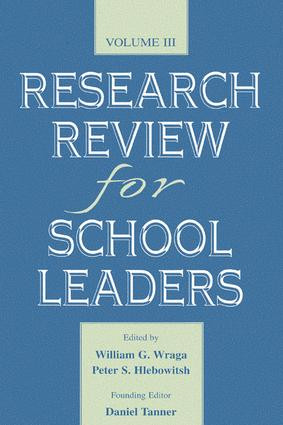 Research Review for School Leaders (Volume Iii) by William G. Wraga, Peter S. Hlebowitsh, Daniel Tanner, 9781138985254
