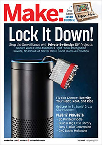 Make: Volume 72 (Private by Design) by Mike Senese, 9781680455953