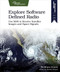Explore Software Defined Radio (Use SDR to Receive Satellite Images and Space Signals) by Wolfram Donat, 9781680507591