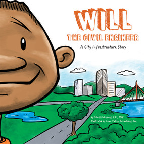 Will the Civil Engineer by Chadd Kahlsdorf, 9781589486430