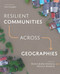 Resilient Communities across Geographies by Sheila Lakshmi Steinberg, Steven J. Steinberg, Este Geraghty, 9781589484818