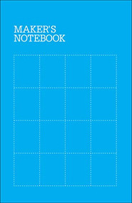 Maker's Notebook by The Editors of Make:, 9781680456639