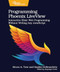 Programming Phoenix LiveView (Interactive Elixir Web Programming Without Writing Any JavaScript) by Bruce A. Tate, Sophie DeBenedetto, 9781680508215