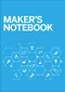 Maker's Notebook (Gift Boxed) by The Editors of Make:, 9781680457049