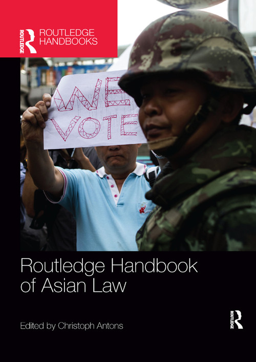 Routledge Handbook of Asian Law by Christoph Antons, 9780367374952