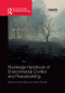 Routledge Handbook of Environmental Conflict and Peacebuilding by Ashok Swain, Joakim Öjendal, 9780367521523