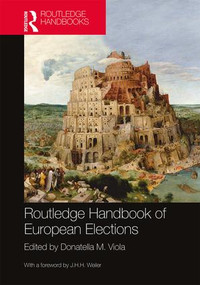 Routledge Handbook of European Elections by Donatella Viola, 9781138597495