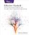 Effective Haskell (Solving Real-World Problems with Strongly Typed Functional Programming) by Rebecca Skinner, 9781680509342