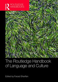 The Routledge Handbook of Language and Culture by Farzad Sharifian, 9780367250508