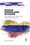 Russian Borderlands in Change (North Caucasian Youth and the Politics of Bordering and Citizenship) by Tiina Sotkasiira, 9781138547339