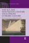 The Sea and Nineteenth-Century Anglophone Literary Culture by Steve Mentz, Martha Elena Rojas, 9780367881924