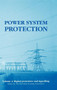 Power System Protection (Digital protection and signalling) by The Electricity Training Association, 9780852968383