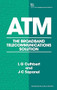 ATM (The broadband telecommunications solution) by L.G. Cuthbert, Jean-Claude Sapanel, 9780852968154